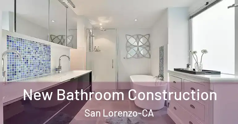 inner Bathroom imggen New Bathroom Construction San Lorenzo-CA