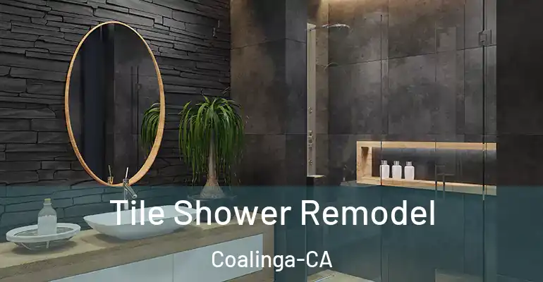 inner Bathroom imggen Tile Shower Remodel Coalinga-CA