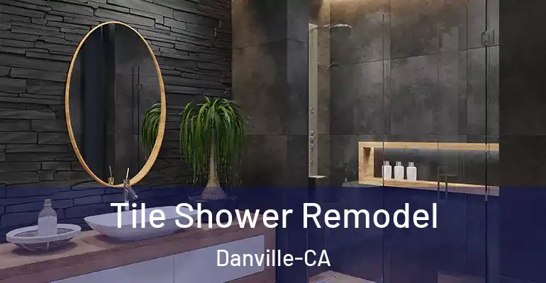 inner Bathroom imggen Tile Shower Remodel Danville-CA
