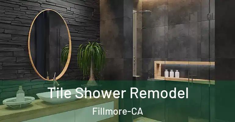 inner Bathroom imggen Tile Shower Remodel Fillmore-CA