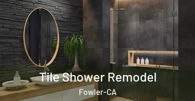 inner Bathroom imggen Tile Shower Remodel Fowler-CA