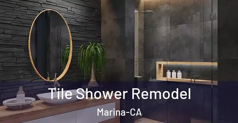 inner Bathroom imggen Tile Shower Remodel Marina-CA