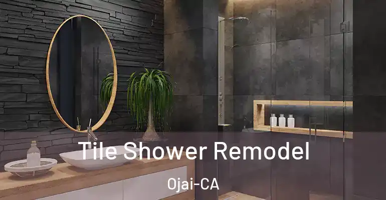 inner Bathroom imggen Tile Shower Remodel Ojai-CA