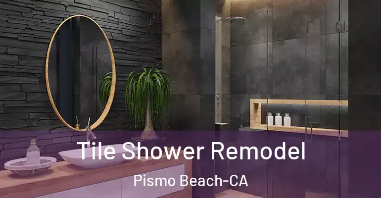 inner Bathroom imggen Tile Shower Remodel Pismo Beach-CA