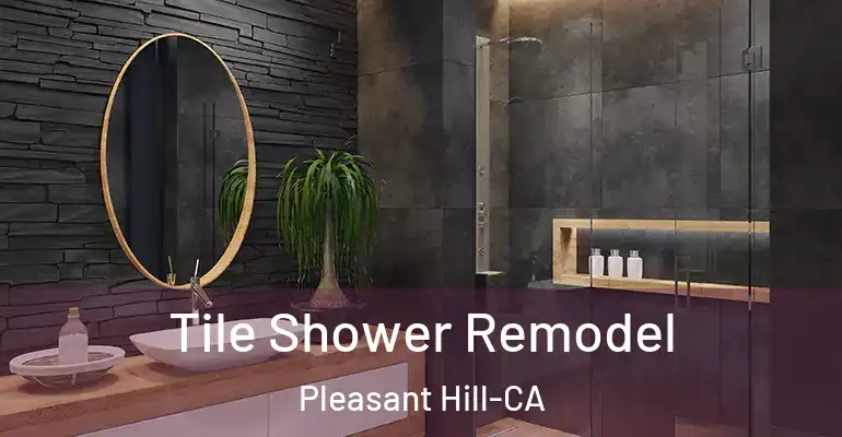 inner Bathroom imggen Tile Shower Remodel Pleasant Hill-CA