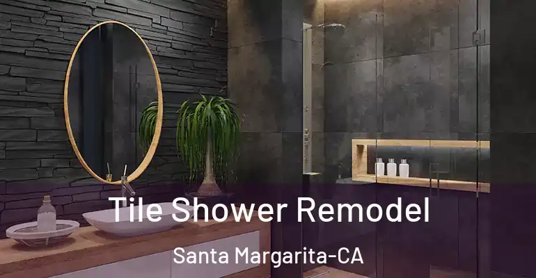 inner Bathroom imggen Tile Shower Remodel Santa Margarita-CA
