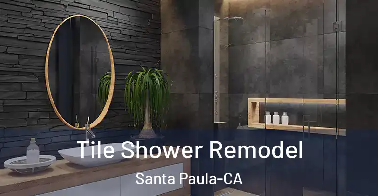 inner Bathroom imggen Tile Shower Remodel Santa Paula-CA