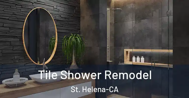 inner Bathroom imggen Tile Shower Remodel St. Helena-CA