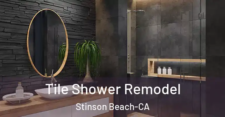 inner Bathroom imggen Tile Shower Remodel Stinson Beach-CA