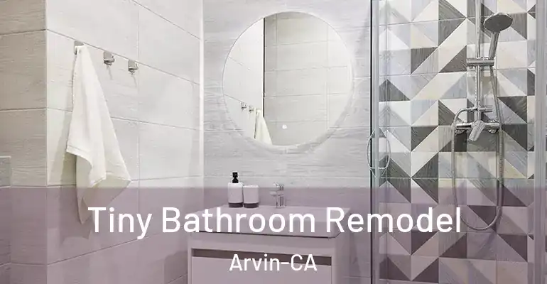 inner Bathroom imggen Tiny Bathroom Remodel Arvin-CA