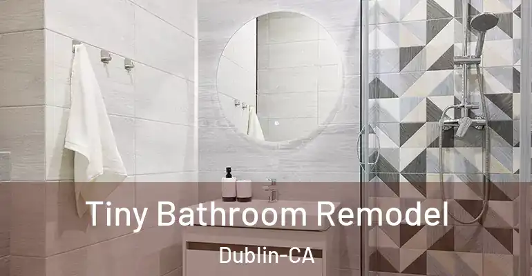 inner Bathroom imggen Tiny Bathroom Remodel Dublin-CA