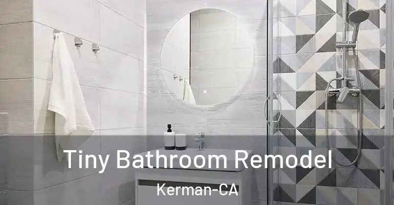 inner Bathroom imggen Tiny Bathroom Remodel Kerman-CA