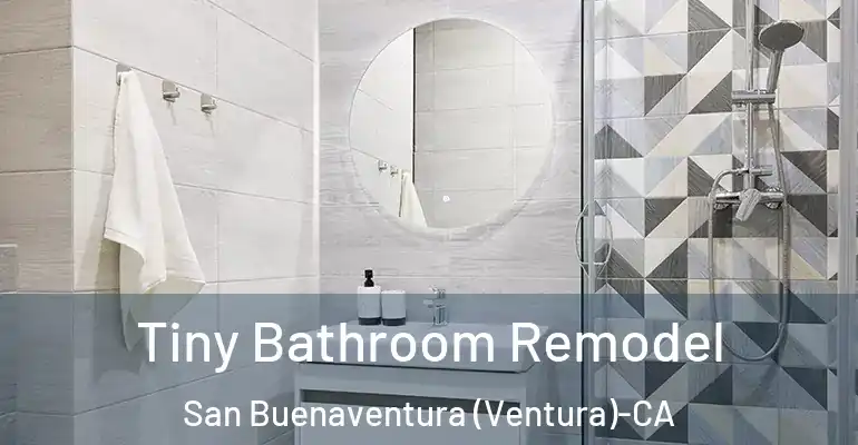 inner Bathroom imggen Tiny Bathroom Remodel San Buenaventura (Ventura)-CA