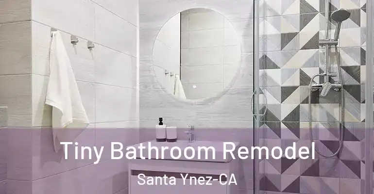 inner Bathroom imggen Tiny Bathroom Remodel Santa Ynez-CA