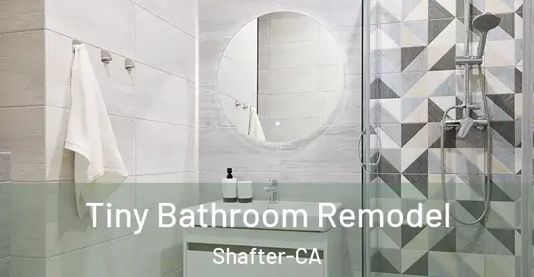 inner Bathroom imggen Tiny Bathroom Remodel Shafter-CA