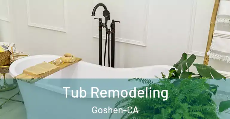 inner Bathroom imggen Tub Remodeling Goshen-CA