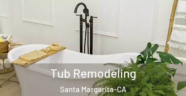 inner Bathroom imggen Tub Remodeling Santa Margarita-CA
