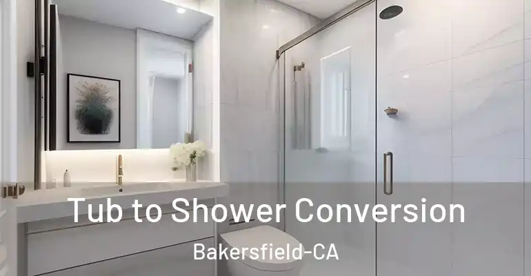 inner Bathroom imggen Tub to Shower Conversion Bakersfield-CA