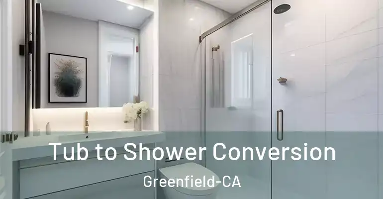 inner Bathroom imggen Tub to Shower Conversion Greenfield-CA