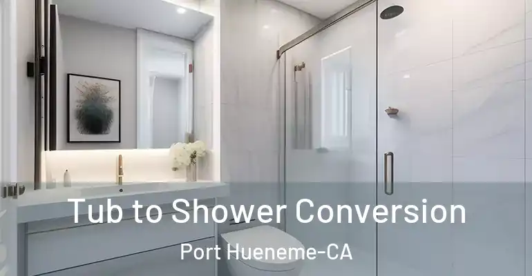 inner Bathroom imggen Tub to Shower Conversion Port Hueneme-CA