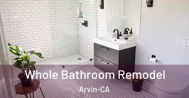inner Bathroom imggen Whole Bathroom Remodel Arvin-CA
