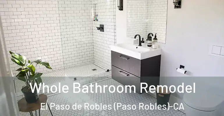 inner Bathroom imggen Whole Bathroom Remodel El Paso de Robles (Paso Robles)-CA