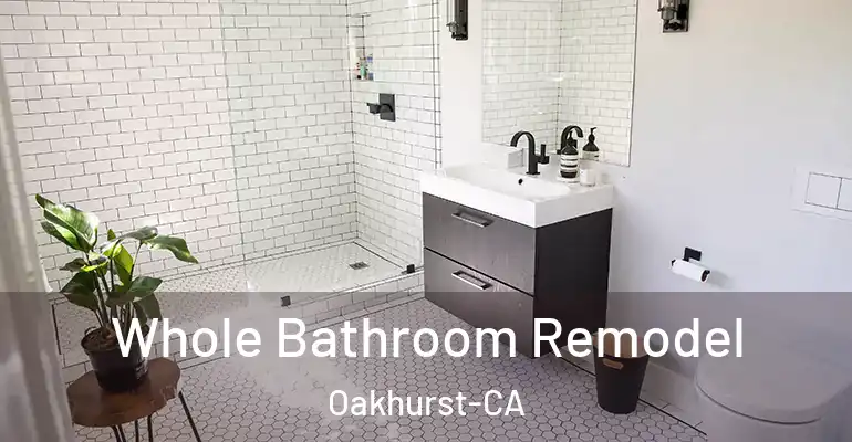 inner Bathroom imggen Whole Bathroom Remodel Oakhurst-CA
