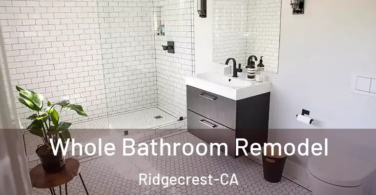 inner Bathroom imggen Whole Bathroom Remodel Ridgecrest-CA